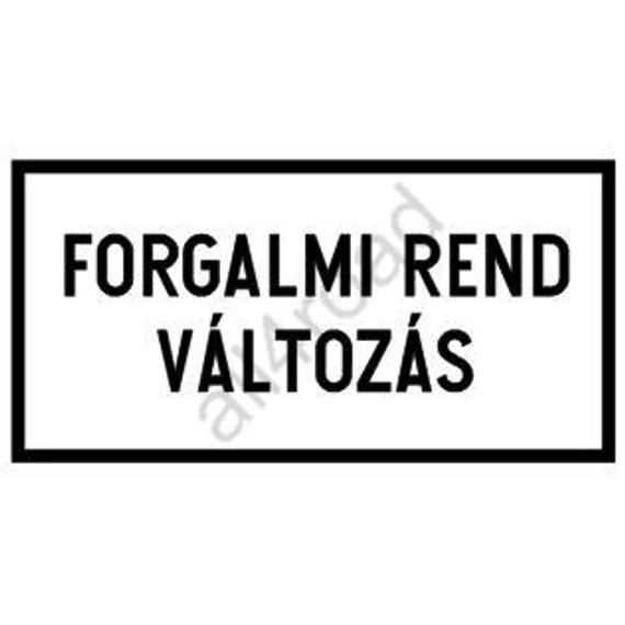 Forgalmi rend változás
