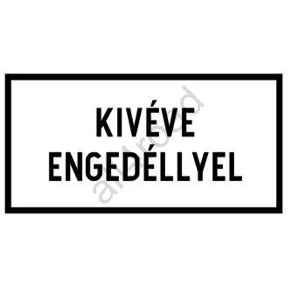 Kivéve engedéllyel